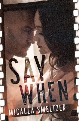 Say When B08WJPLCC8 Book Cover