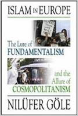 Islam in Europe: The Lure of Fundamentalism and... 1558765255 Book Cover
