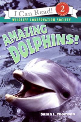 Amazing Dolphins! 0060544538 Book Cover