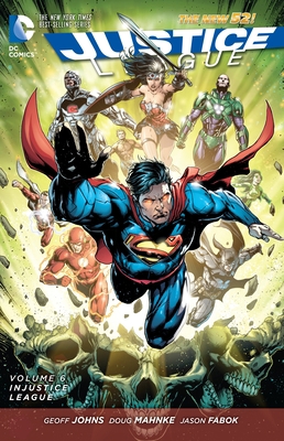 Justice League, Volume 6: Injustice League 1401258522 Book Cover