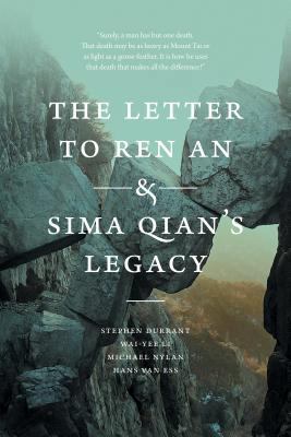The Letter to Ren an and Sima Qian's Legacy 0295995440 Book Cover