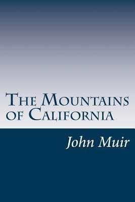 The Mountains of California 1501056220 Book Cover