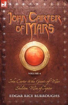 John Carter of Mars Vol. 6: John Carter & the G... 1846772133 Book Cover