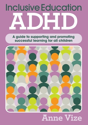 Inclusive Education - ADHD 1923193236 Book Cover