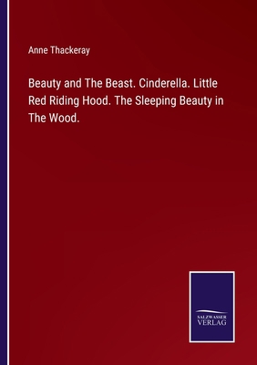 Beauty and The Beast. Cinderella. Little Red Ri... 3752530502 Book Cover