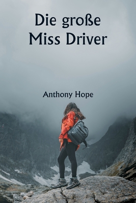 Die große Miss Driver [German] 9357336567 Book Cover