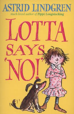 Lotta Says 'No!' 0192727192 Book Cover