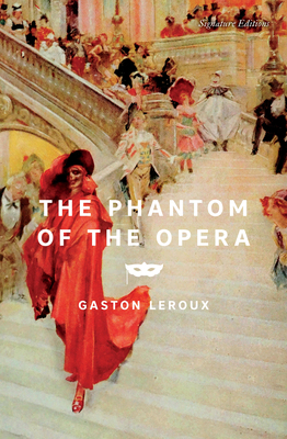 The Phantom of the Opera 1454954590 Book Cover