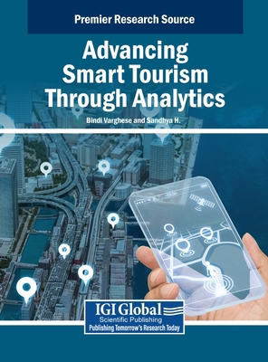 Advancing Smart Tourism Through Analytics B0D4ML4ZGS Book Cover