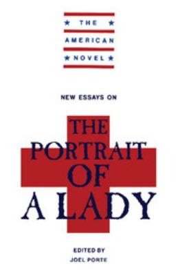 New Essays on 'The Portrait of a Lady' B01EAPP8EI Book Cover