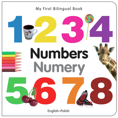 My First Bilingual Book-Numbers (English-Polish) B0082ORBE4 Book Cover
