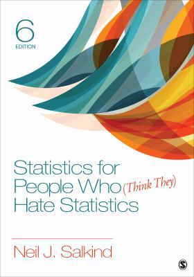 Statistics for People Who (Think They) Hate Sta... 1506333834 Book Cover