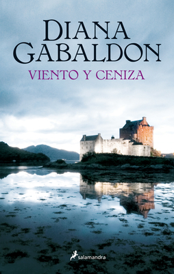 Viento Y Ceniza/ A Breath of Snow and Ashes [Spanish] 849838740X Book Cover