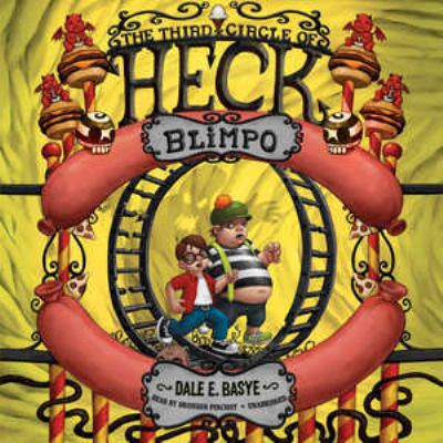 Blimpo: The Third Circle of Heck 1441773983 Book Cover