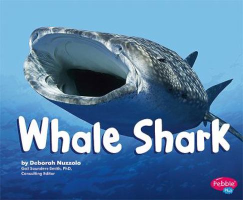 Whale Shark (Pebble Plus: Sharks) 1429617314 Book Cover