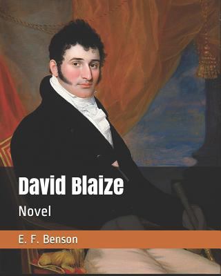 David Blaize: Novel 1790927943 Book Cover