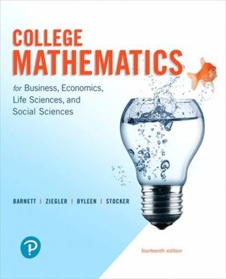 College Mathematics for Business, Economics, Li... 0134674146 Book Cover