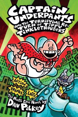 Captain Underpants and the Terrifying Return of... 1742839193 Book Cover