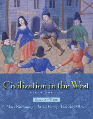 Civilization in the West, Vol. A: Chapters 1-11... 0321105036 Book Cover