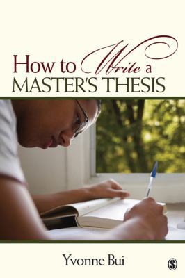 How to Write a Master's Thesis 1412957109 Book Cover