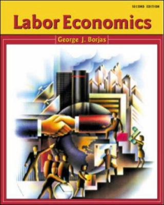 Labor Economics 0071210555 Book Cover