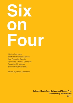 Six on Four: IE University Architecture 1105618285 Book Cover