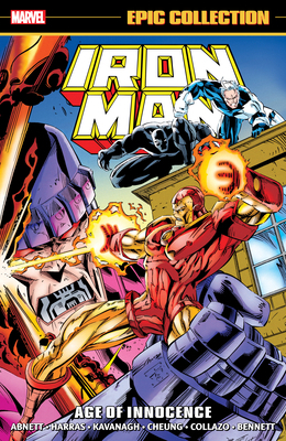 Iron Man Epic Collection: Age of Innocence 1302959581 Book Cover