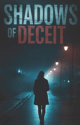 Shadows of Deceit: A perfect Crime B0DKBFR9MH Book Cover