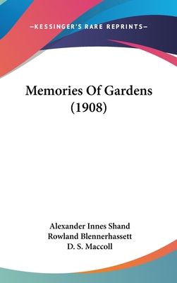 Memories of Gardens (1908) 1437225608 Book Cover