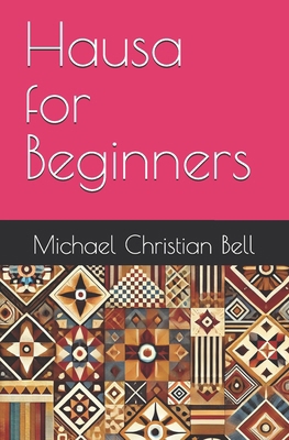 Hausa for Beginners B0DL354NYT Book Cover
