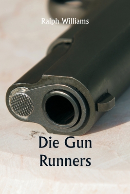 The Gun Runners [German] 9357907505 Book Cover