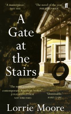 A Gate At The Stairs 0571249450 Book Cover