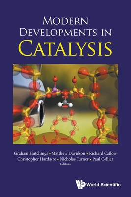 Modern Developments in Catalysis 1800611994 Book Cover