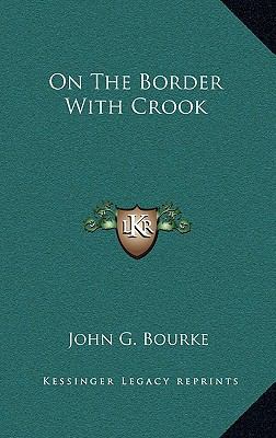 On The Border With Crook 1163570079 Book Cover