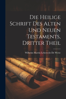 Die Heilige Schrift Des Alten Und Neuen Testame... [German] 1021347116 Book Cover