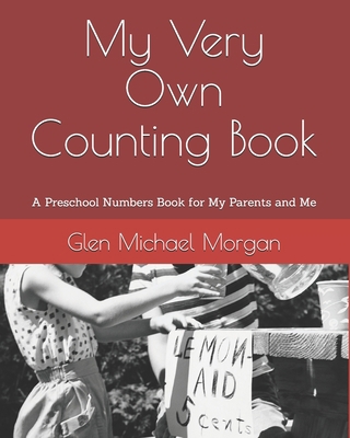 My Very Own Counting Book B089TRZL62 Book Cover