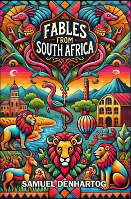 Fables from South Africa B0DDGXLSXY Book Cover