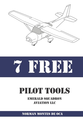 7 Free Pilot Tools B0BJ4WR8GN Book Cover