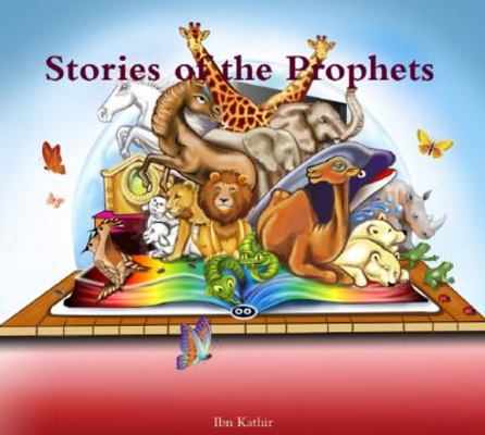 Stories of the Prophets: قصص ... 1948117053 Book Cover