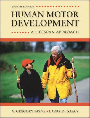 Human Motor Development: A Lifespan Approach 0078022495 Book Cover