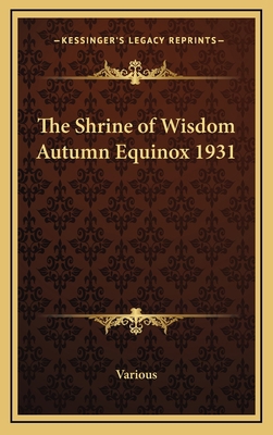 The Shrine of Wisdom Autumn Equinox 1931 1168653630 Book Cover