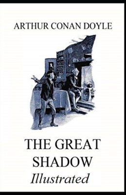 The Great Shadow Illustrated 170106751X Book Cover