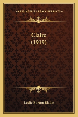 Claire (1919) 1164606646 Book Cover