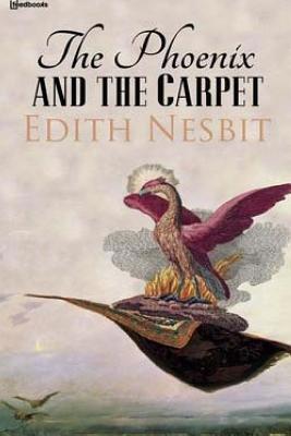 The Phoenix and the Carpet 1717086012 Book Cover