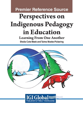 Perspectives on Indigenous Pedagogy in Educatio... 1668434261 Book Cover