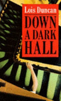 Down a Dark Hall 033031369X Book Cover