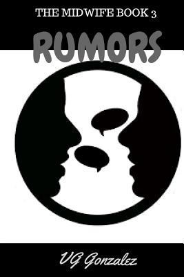 The Midwife Book 3 Rumors: The Midwife Book 3 R... 1544699271 Book Cover