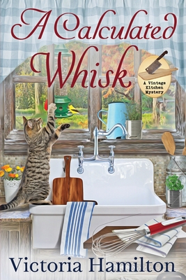 A Calculated Whisk 195838433X Book Cover