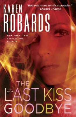 The Last Kiss Goodbye 0345535820 Book Cover