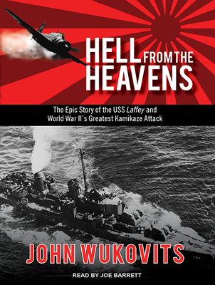 Hell from the Heavens: The Epic Story of the US... 1494560887 Book Cover